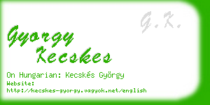 gyorgy kecskes business card